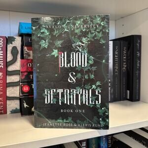 Blood & Betrayals By Jeanette Rose & Alexis Rune Oop Indie Paperback